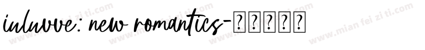 iuluvve: new romantics字体转换